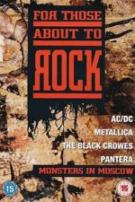 Watch For Those About to Rock - Monsters In Moscow 123MovieFree