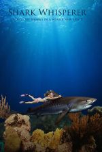 Watch Shark Whisperer (Short 2021) 123MovieFree