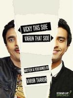 Watch Varun Thakur: Vicky This Side, Varun That Side 123MovieFree