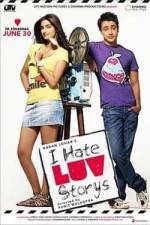 Watch I Hate Luv Storys 123MovieFree