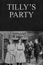 Watch Tilly\'s Party 123MovieFree