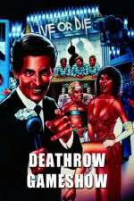 Watch Deathrow Gameshow 123MovieFree