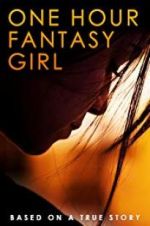 Watch One Hour Fantasy Girl 123MovieFree