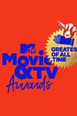 Watch MTV Movie & TV Awards: Greatest of All Time 123MovieFree