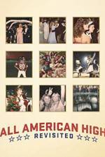 Watch All American High Revisited 123MovieFree