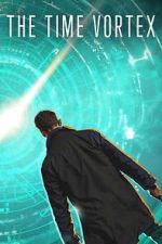 Watch The Time Vortex 123MovieFree