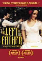 Watch To the Left of the Father 123MovieFree
