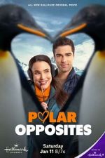 Watch Polar Opposites 123MovieFree