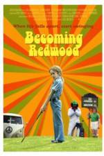 Watch Becoming Redwood 123MovieFree