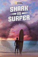 Watch Shark vs. Surfer (TV Special 2020) 123MovieFree