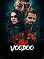 Watch Bad Voodoo 123MovieFree