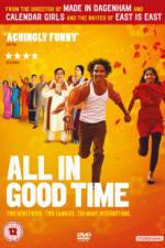 Watch All in Good Time 123MovieFree