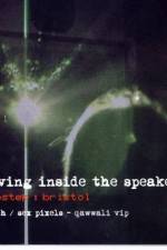 Watch Living inside the speaker 123MovieFree