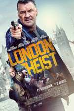 Watch London Heist 123MovieFree