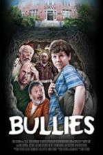 Watch Bullies 123MovieFree
