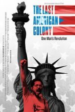 Watch The Last American Colony 123MovieFree