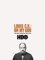 Watch Louis C.K. Oh My God 123MovieFree