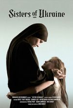 Watch Sisters of Ukraine 123MovieFree