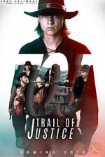 Watch Trail of Justice 123MovieFree