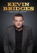 Watch Kevin Bridges: The Brand New Tour - Live 123MovieFree