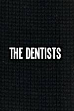 Watch The Dentists 123MovieFree