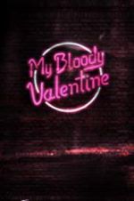 Watch My Bloody Valentine 123MovieFree