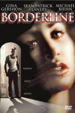 Watch Borderline 123MovieFree