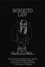 Watch Mosquito Lady (Short 2023) 123MovieFree