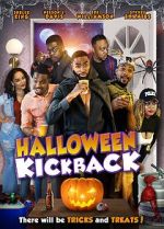 Watch Halloween Kickback 123MovieFree