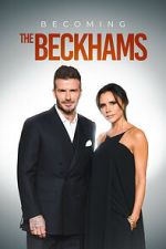 Watch Becoming The Beckhams 123MovieFree