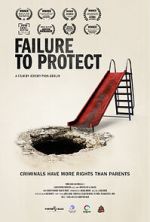 Watch Failure to Protect 123MovieFree