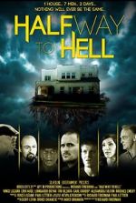 Watch Halfway to Hell 123MovieFree