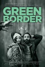 Watch Green Border 123MovieFree