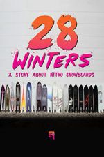 Watch 28 Winters: A Nitro Snowboard Story 123MovieFree