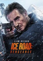 Watch Ice Road: Vengeance 123MovieFree