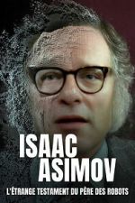 Watch Isaac Asimov: A Message to the Future 123MovieFree