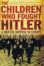 Watch The Children Who Fought Hitler 123MovieFree