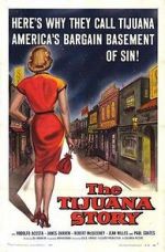 Watch The Tijuana Story 123MovieFree