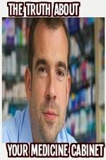Watch The Truth About Your Medicine Cabinet 123MovieFree