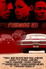 Watch Pushing 80 123MovieFree
