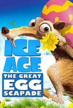 Watch Ice Age: The Great Egg-Scapade (TV Short 2016) 123MovieFree
