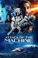 Watch Attack Of The Machine 123MovieFree