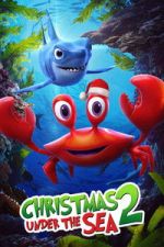 Watch Christmas Under the Sea 2 123MovieFree