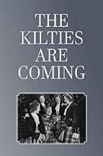 Watch The Kilties Are Coming 123MovieFree