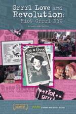 Watch Grrrl Love and Revolution Riot Grrrl NYC 123MovieFree