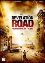 Watch Revelation Road: The Beginning of the End 123MovieFree