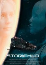 Watch Star Child 123MovieFree