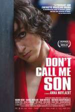 Watch Don\'t Call Me Son 123MovieFree