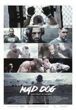 Watch Mad Dog - From Chaos to Comeback 123MovieFree