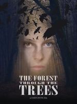 Watch The Forest Through the Trees 123MovieFree